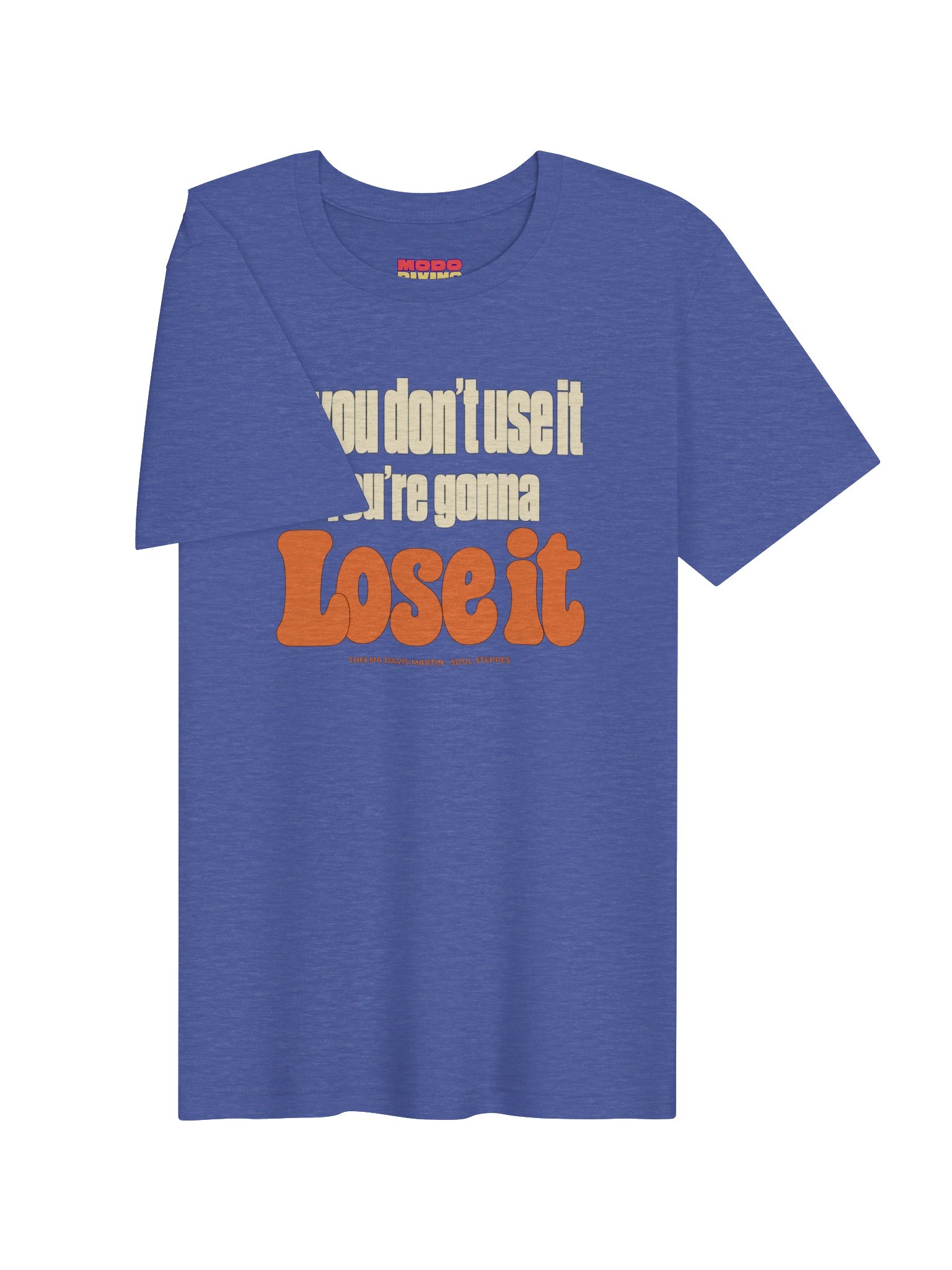 IF YOU DON'T USE IT - Supersoft T-Shirt product image (4)