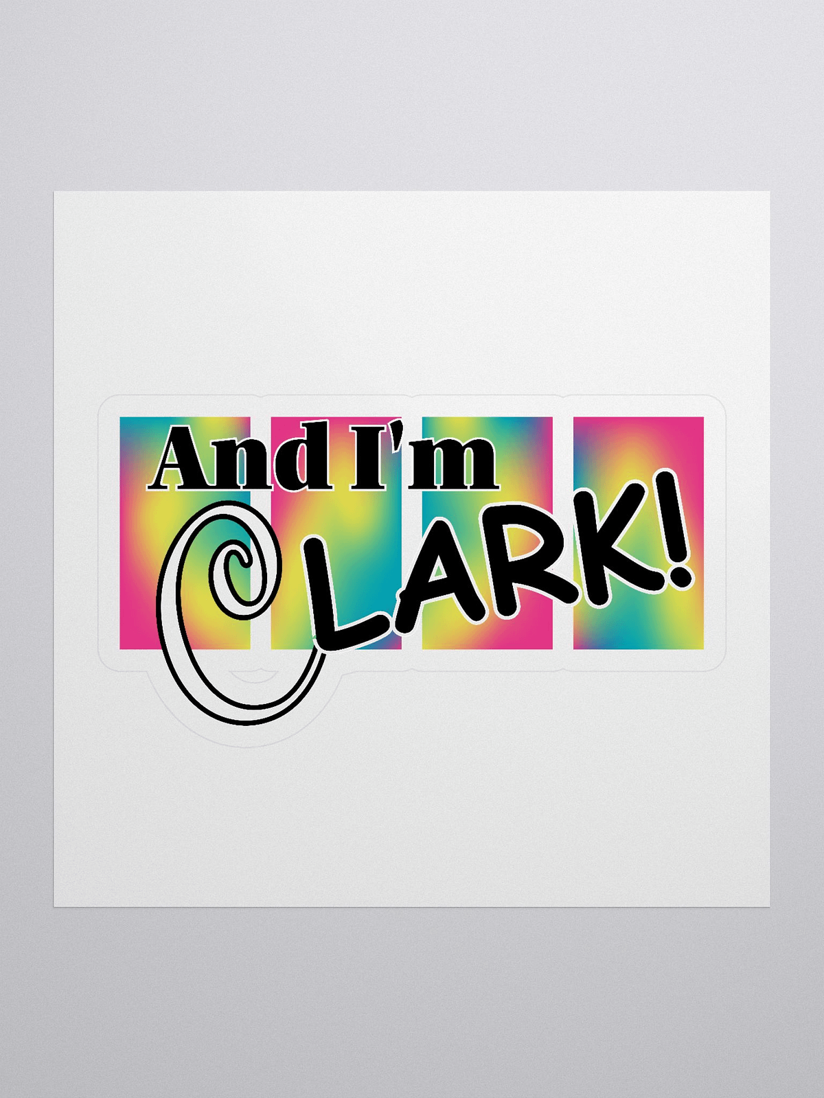 Hello Clark And I'm Clark - Sticker | Sellsword Arts