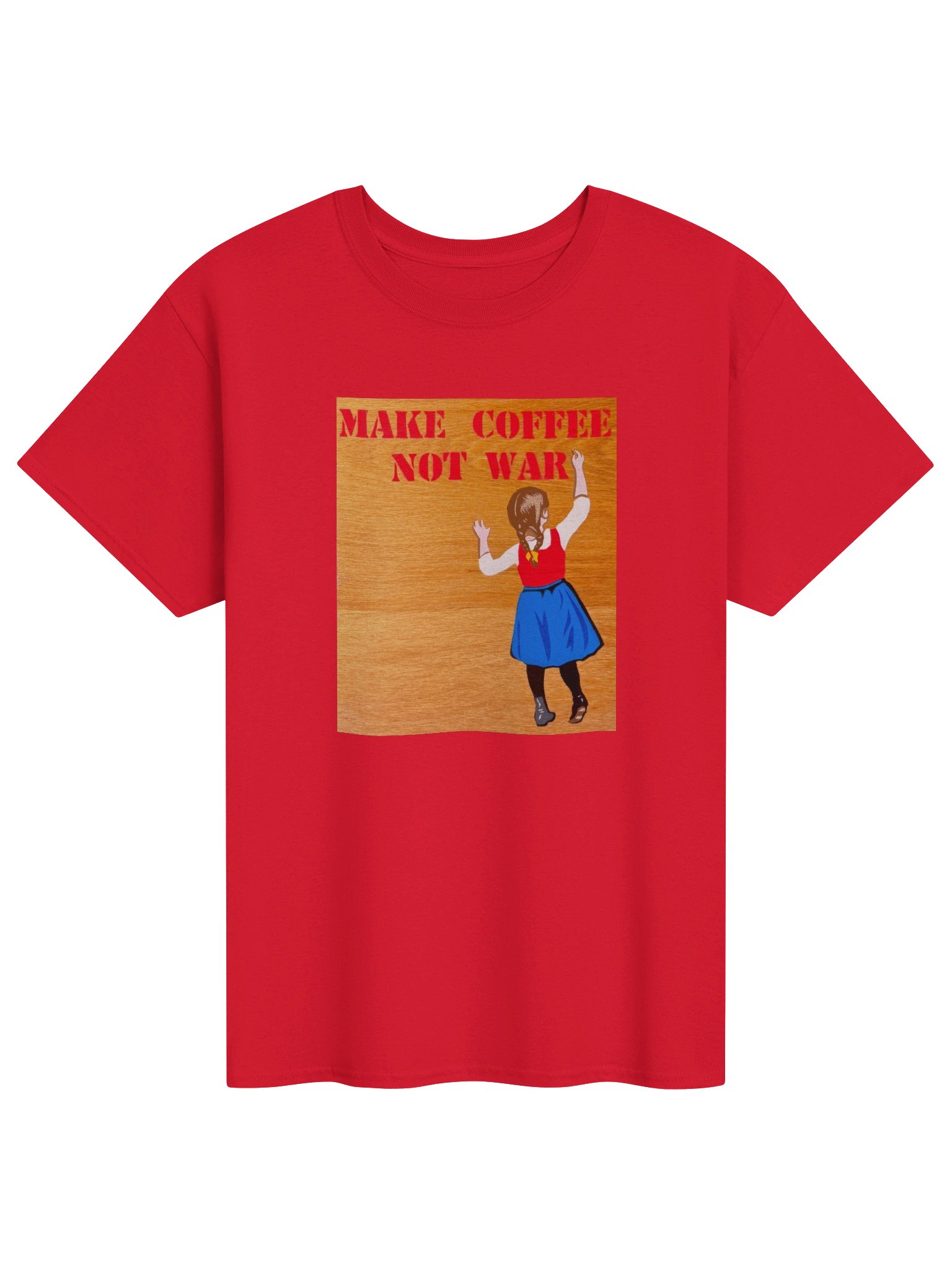Make Coffee,Not War t-shirt product image (1)