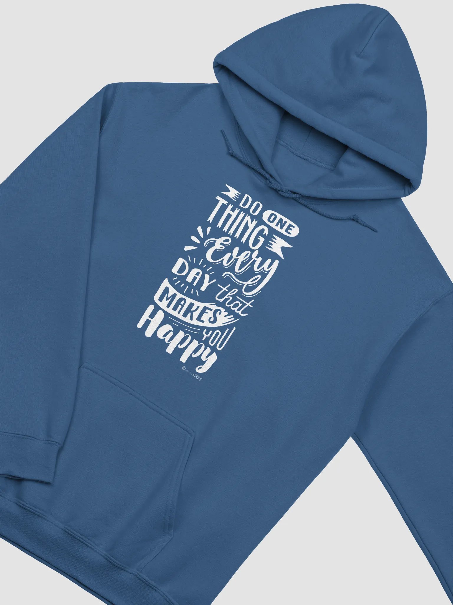 Do One Thing Every Day That Makes You Happy Hoodie product image (13)