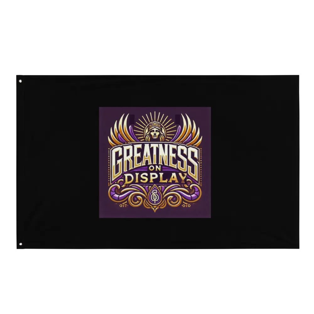 Greatness On Display Flag product image (1)
