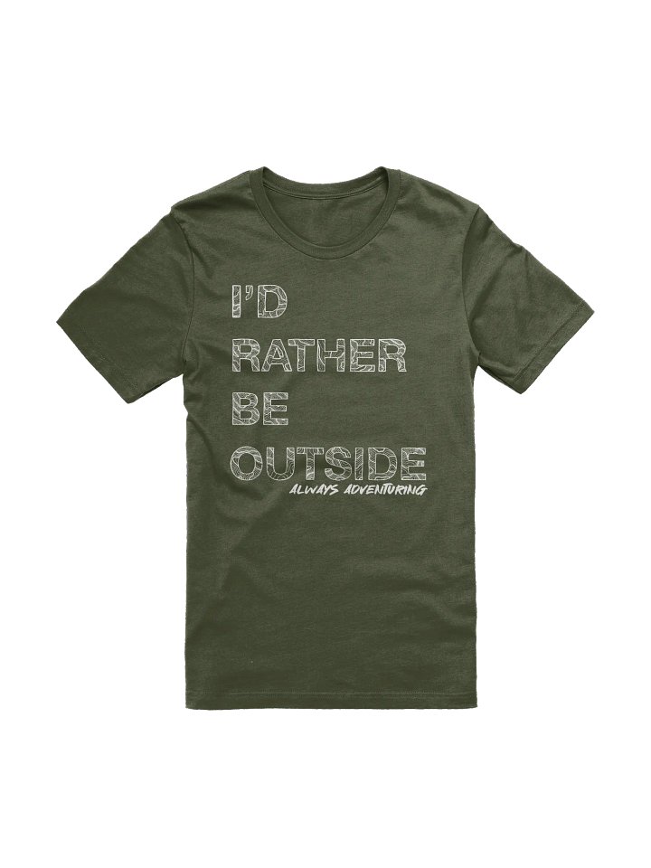 I'd Rather be Outside Tee product image (21)