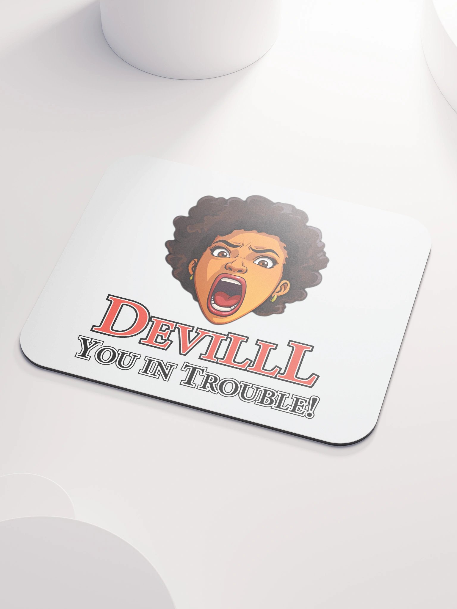 DeviLLL, You in Trouble, White Mouse Pad product image (3)