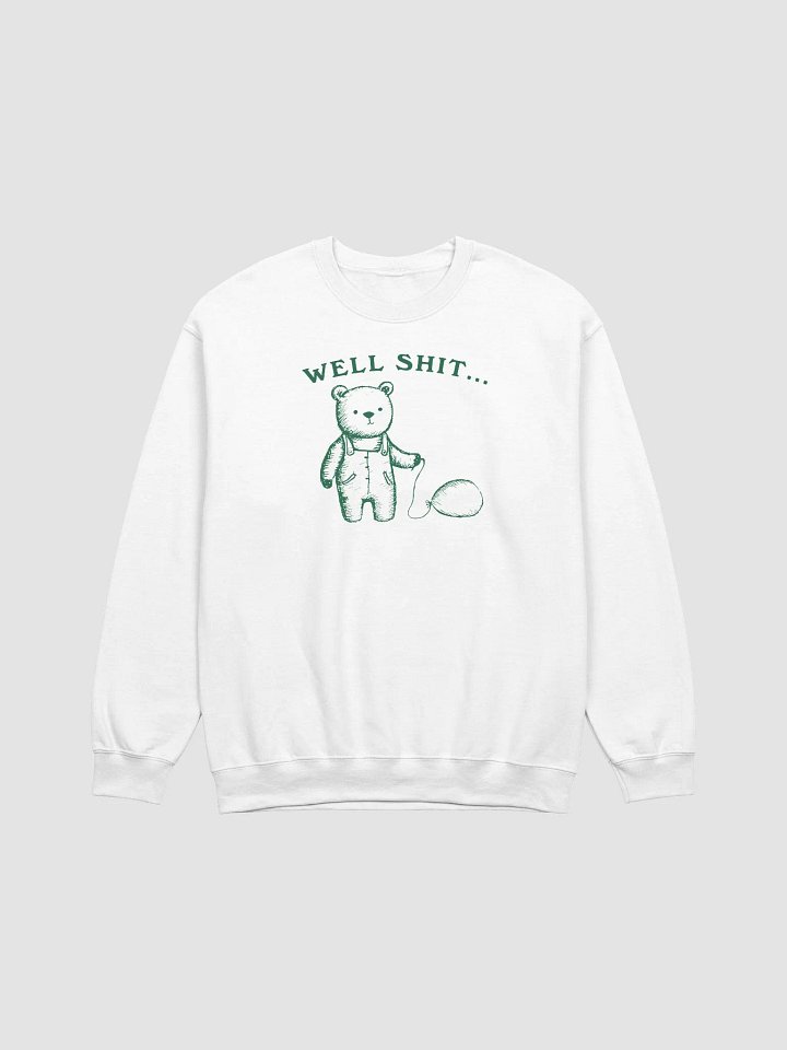 Well shit Crewneck product image (1)