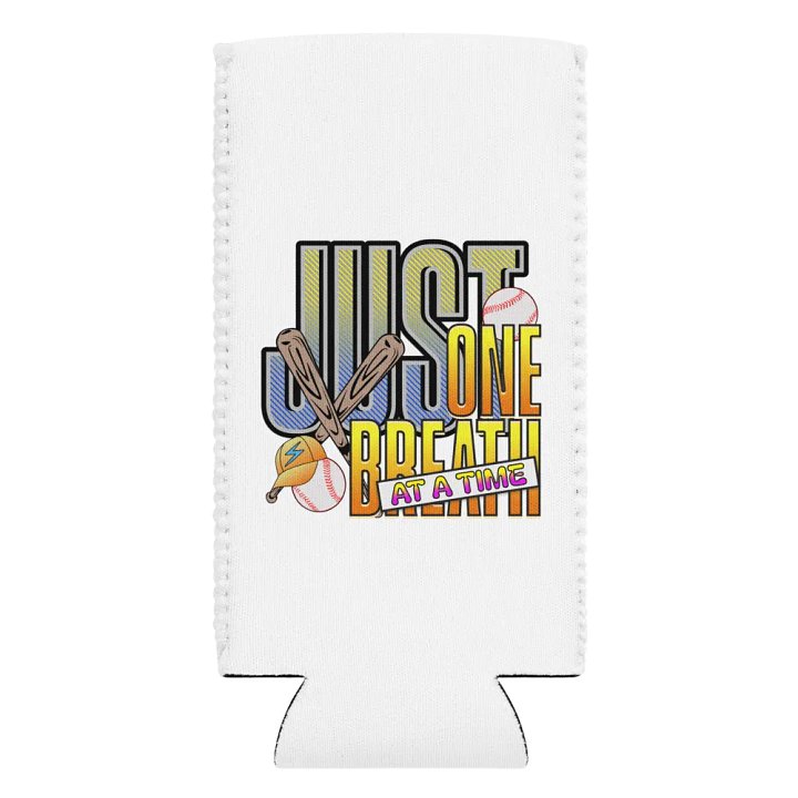 Just One Breath At A Time Baseball Easy Can Cooler product image (2)