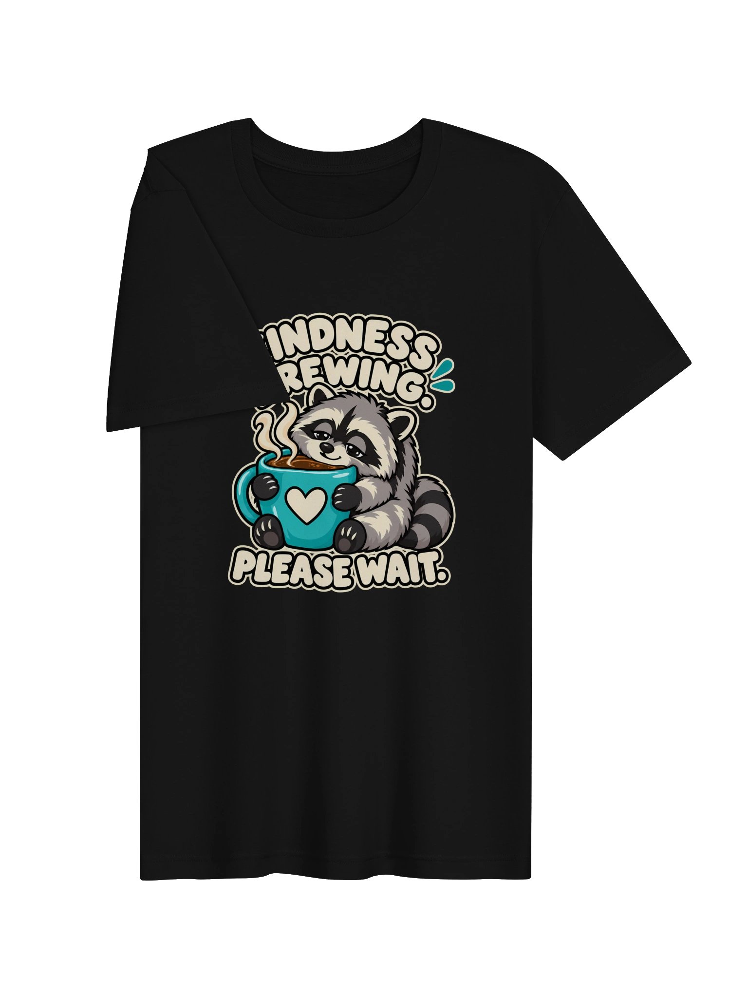 Kindness Brewing. Please Wait. — Jimothy Tee product image (3)