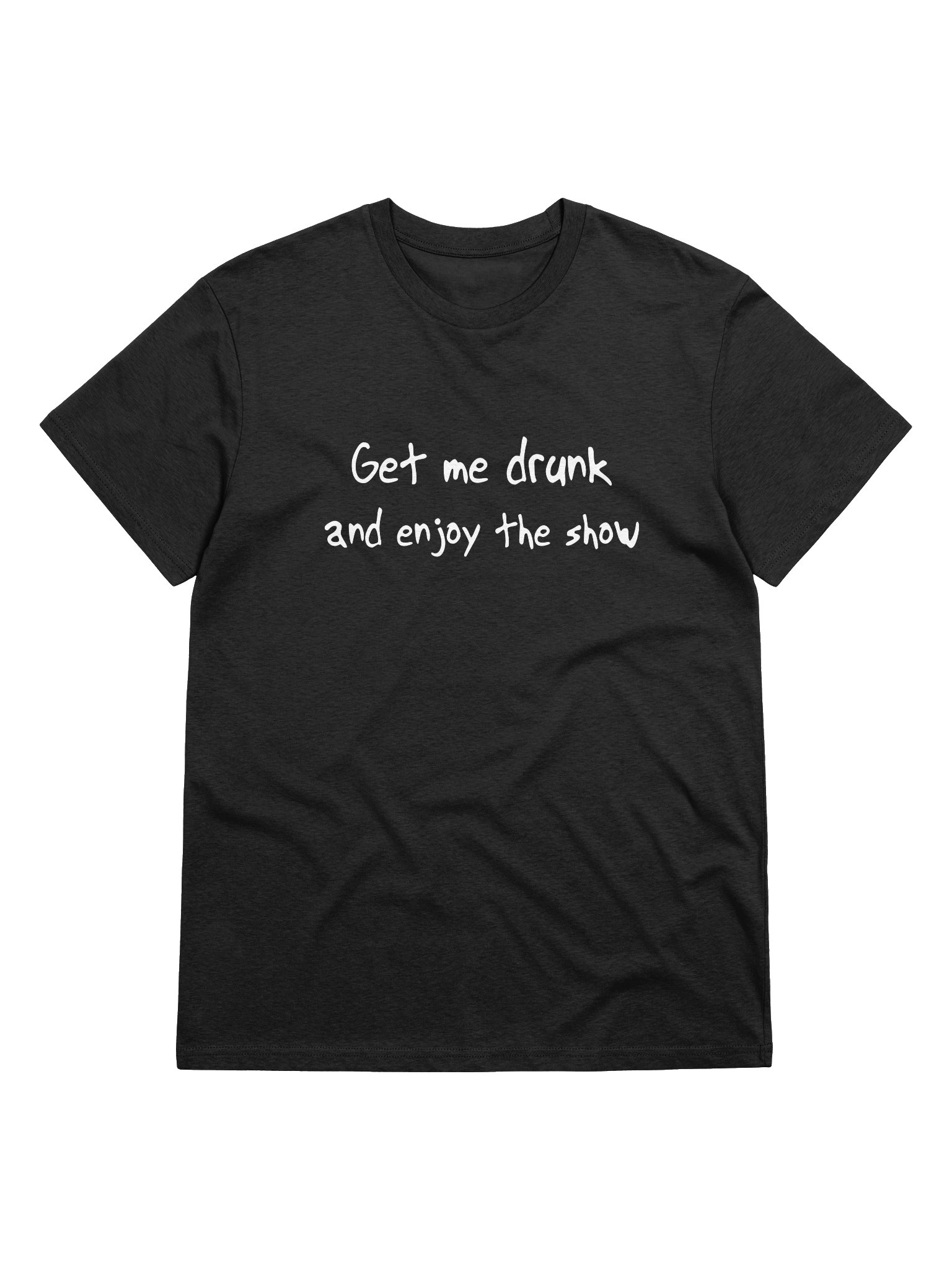 Get Me Drunk Organic Cotton Tee product image (1)
