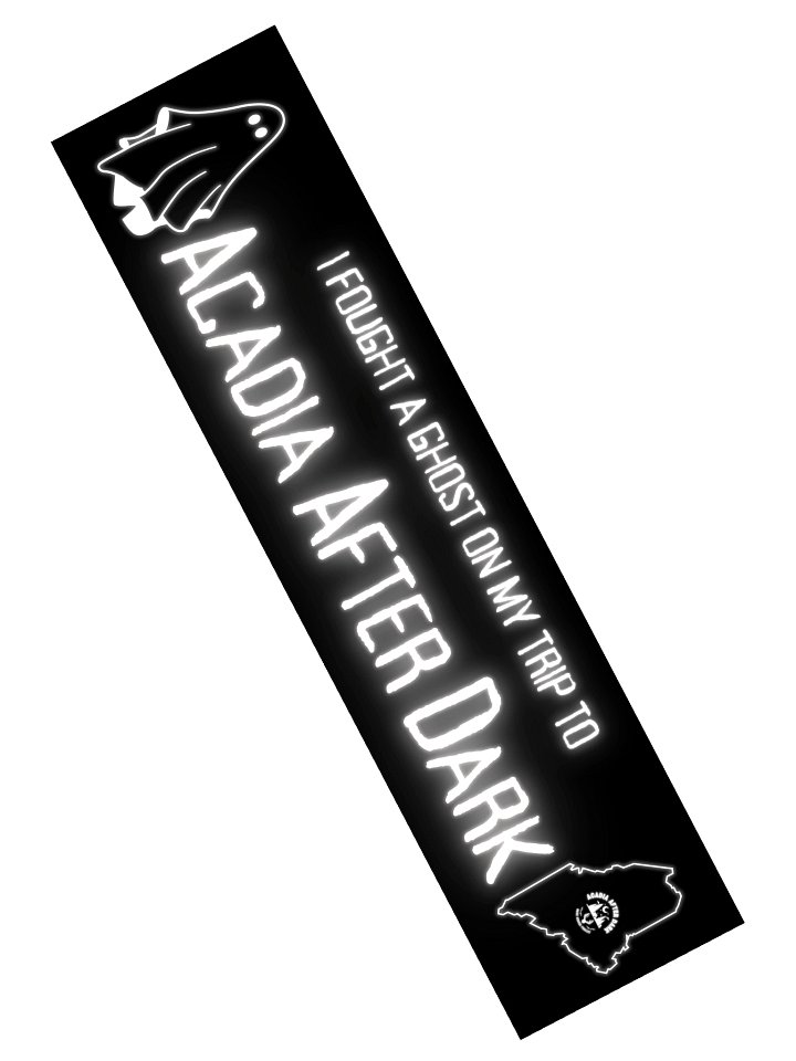 Acadia After Dark Experience Spooky Bumper Sticker product image (2)