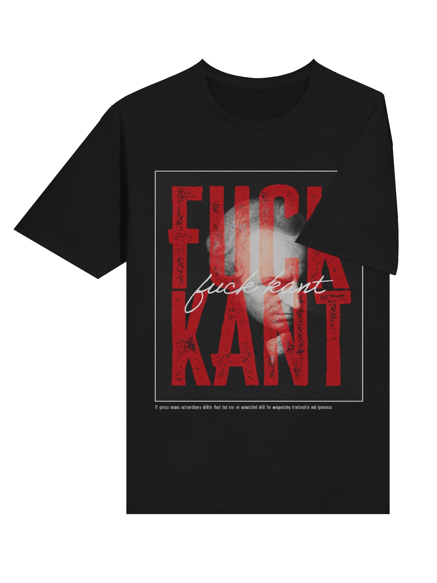 Fuck Kant Unisex T-Shirt product image (6)