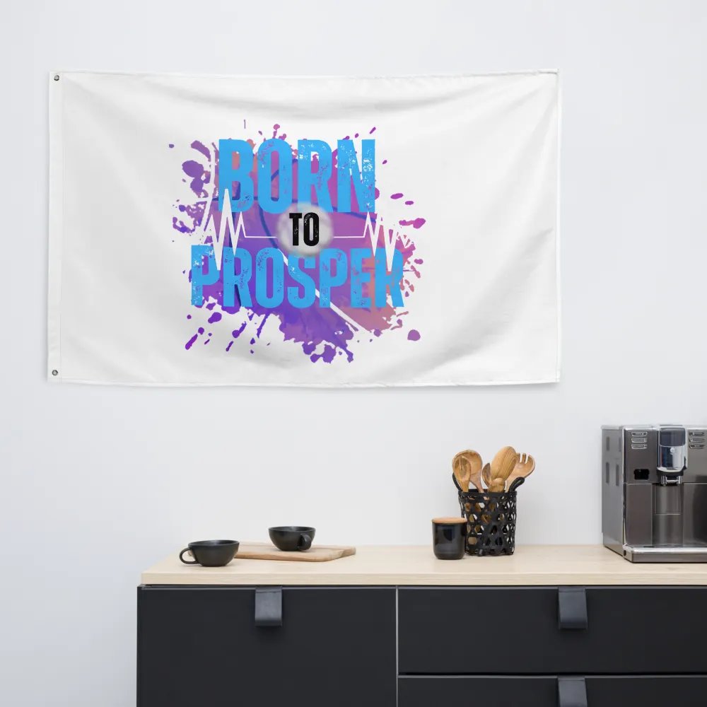 Born to Prosper Flag product image (6)