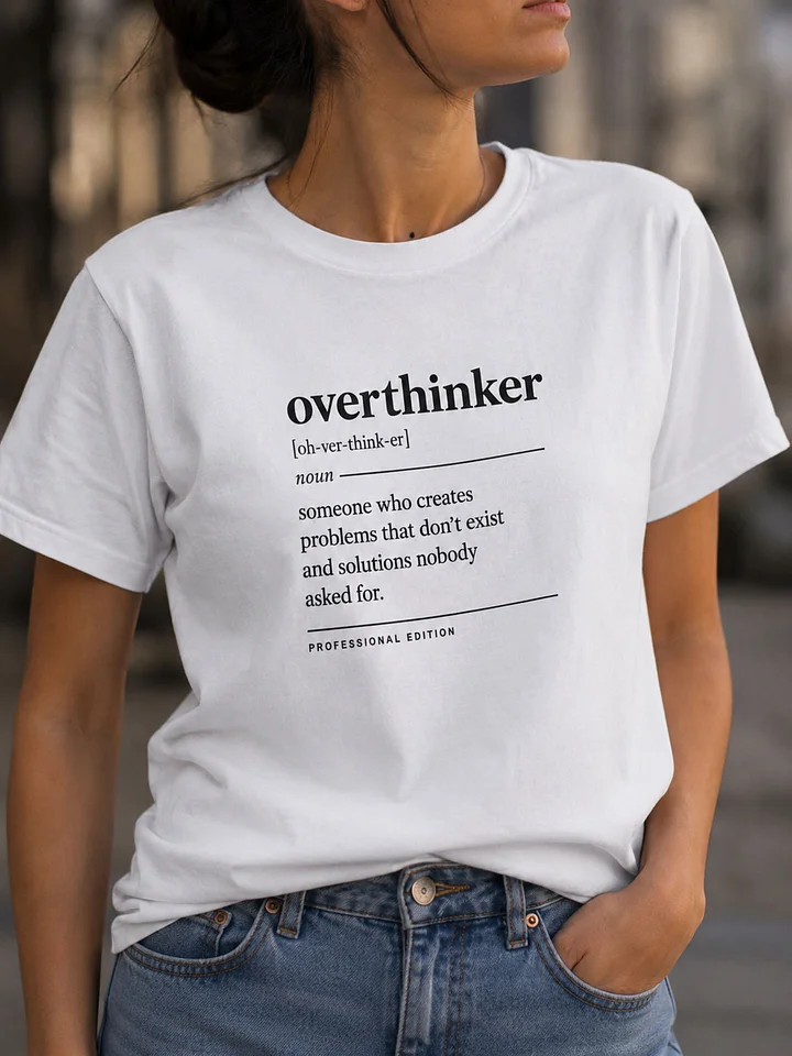 Overthinker Definition T-Shirt product image (1)