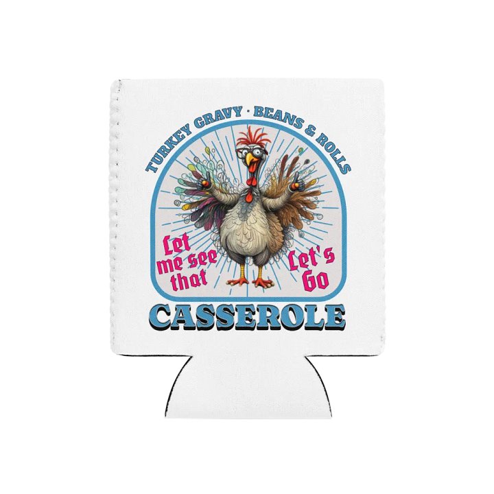 Turkey Gravy Beans And Rolls Casserole Quirky Can Cooler product image (1)