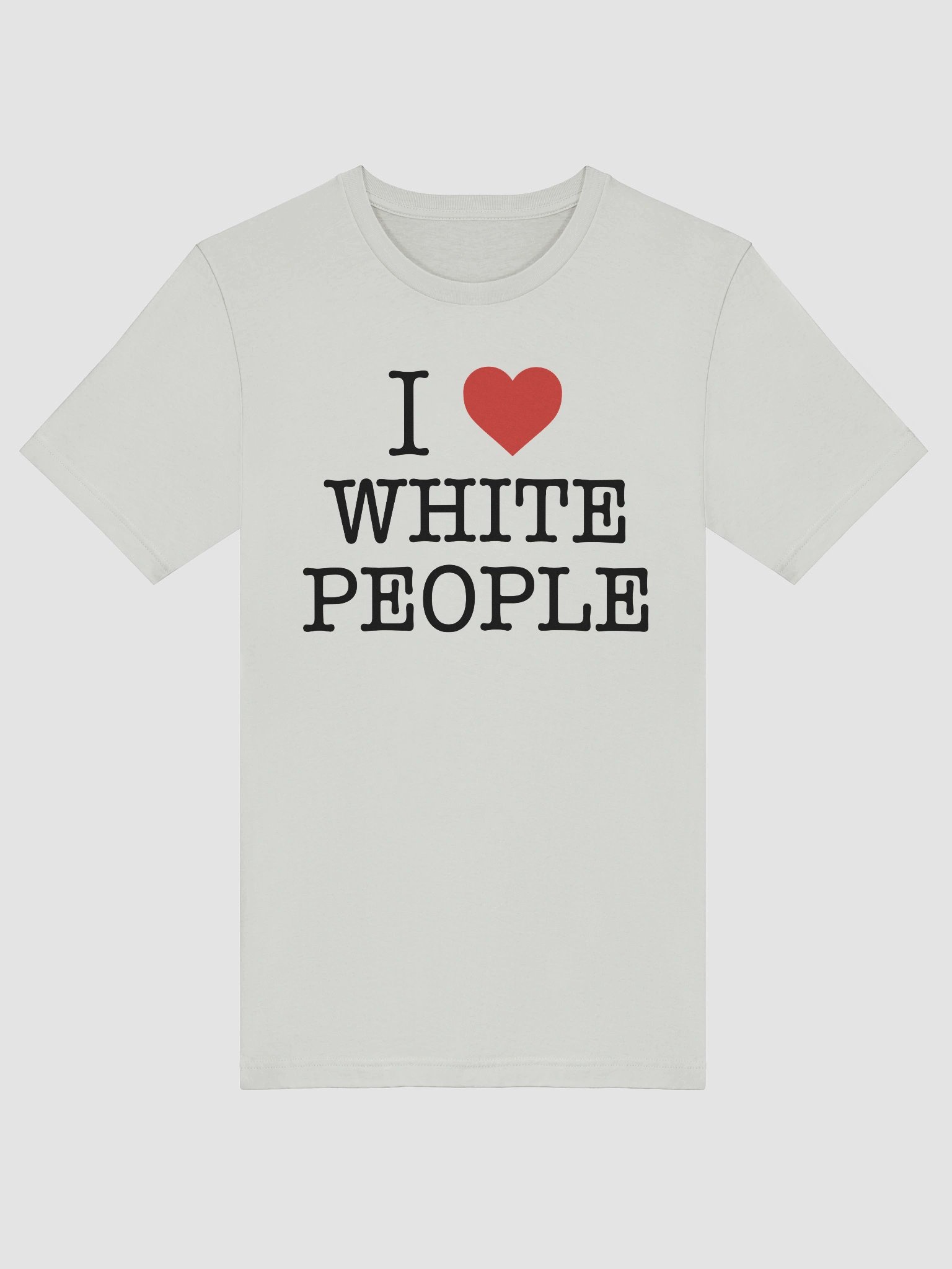 I Love White People - Tee product image (10)