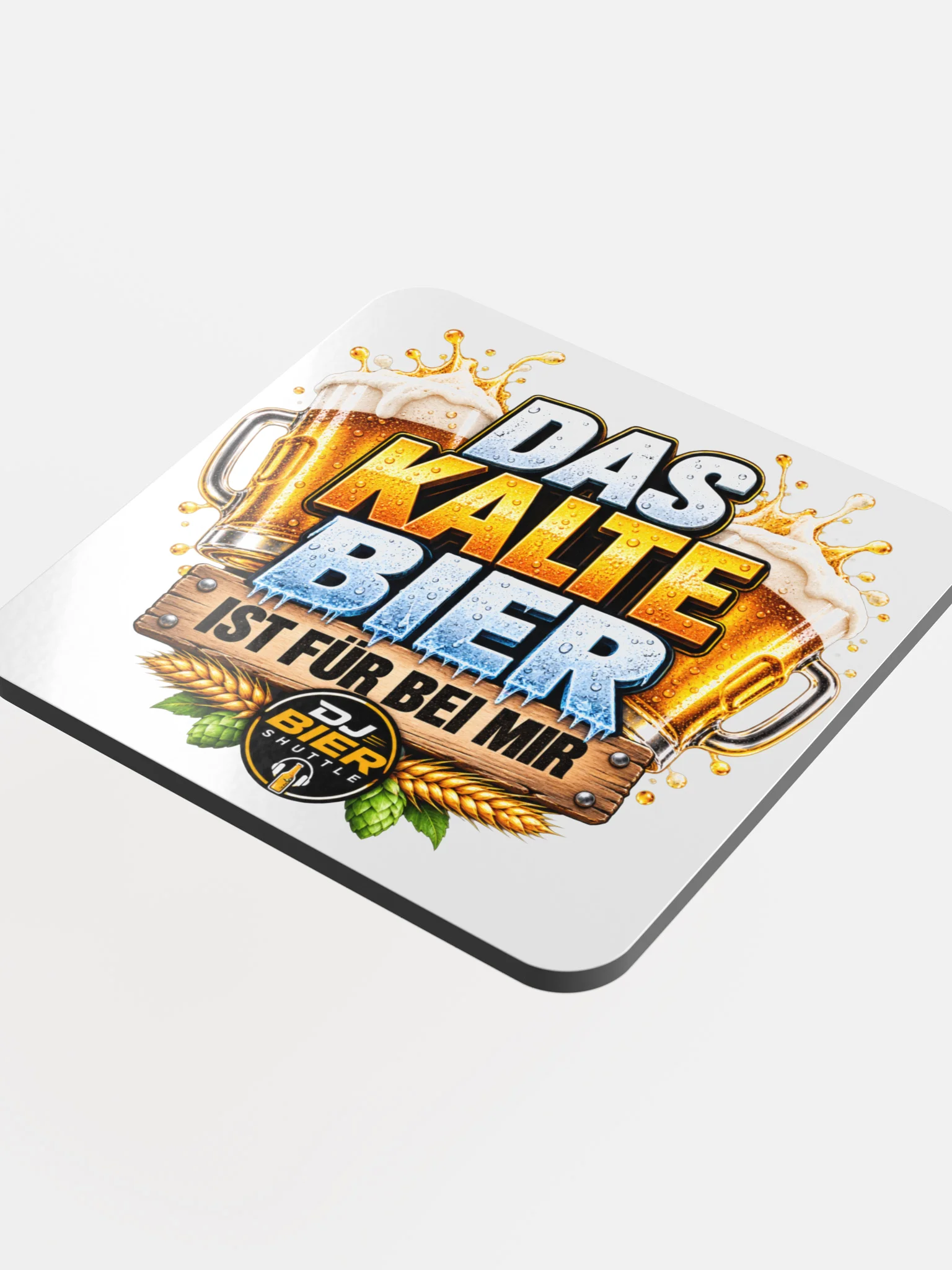 Das kalte Bier ist für bei mir (Schriftzug) Untersetzer product image (4)