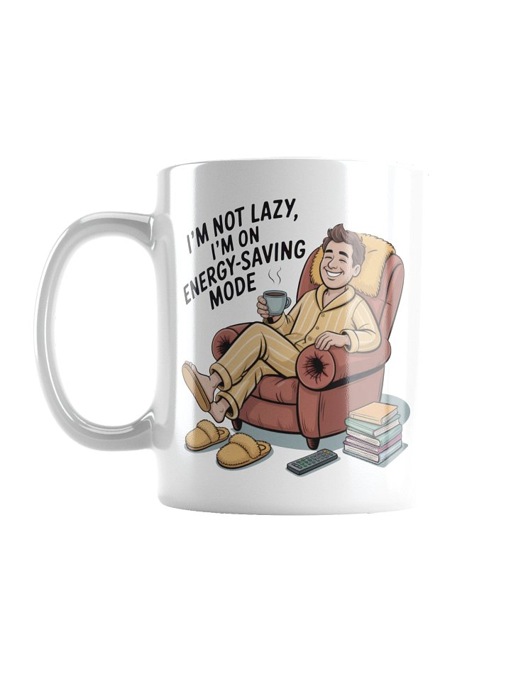 Energy-Saving Mode Funny Coffee Mug – Perfect Gift for Lazy Legends product image (1)