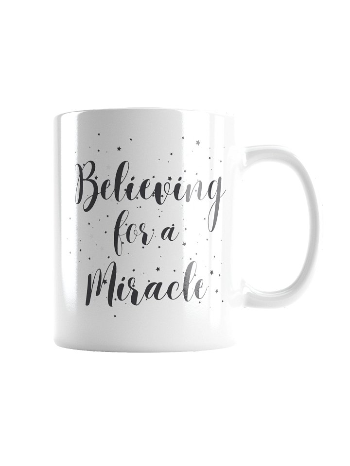 Believing for a Miracle Mug product image (4)