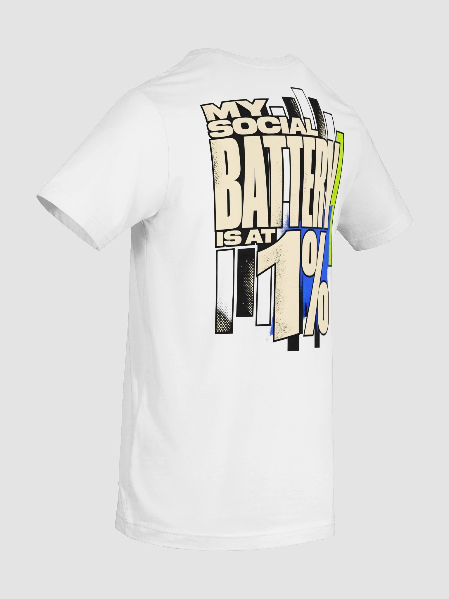 My Social Battery Is at 1% T-Shirt product image (8)