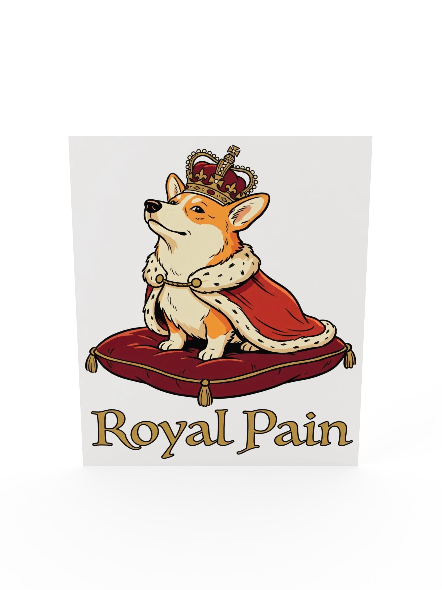 Royal Pain Corgi Poster product image (19)
