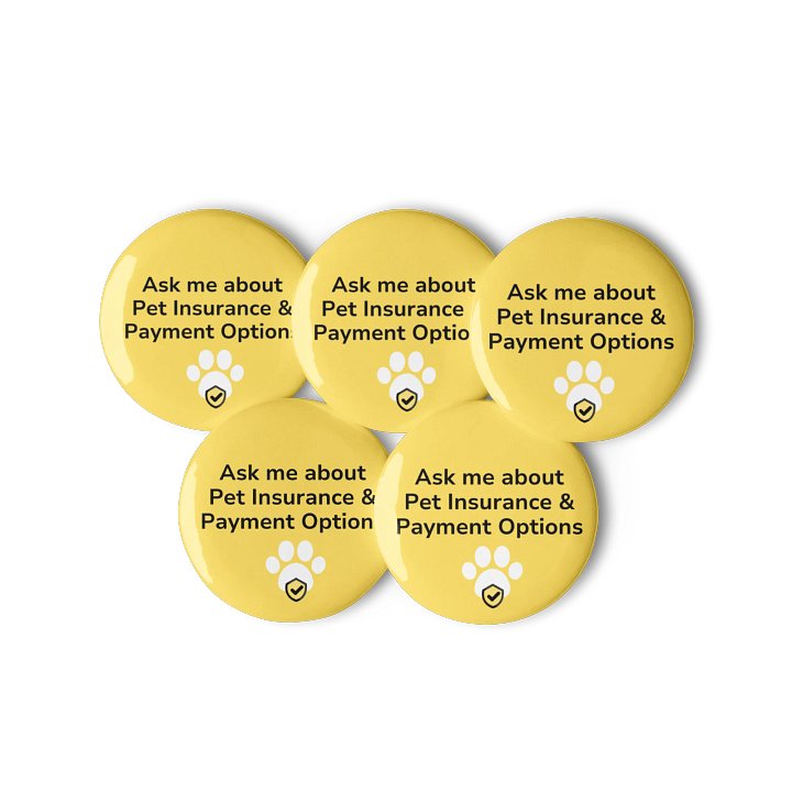 CSR Pins- Ask me about Pet Insurance & Payment Options product image (2)