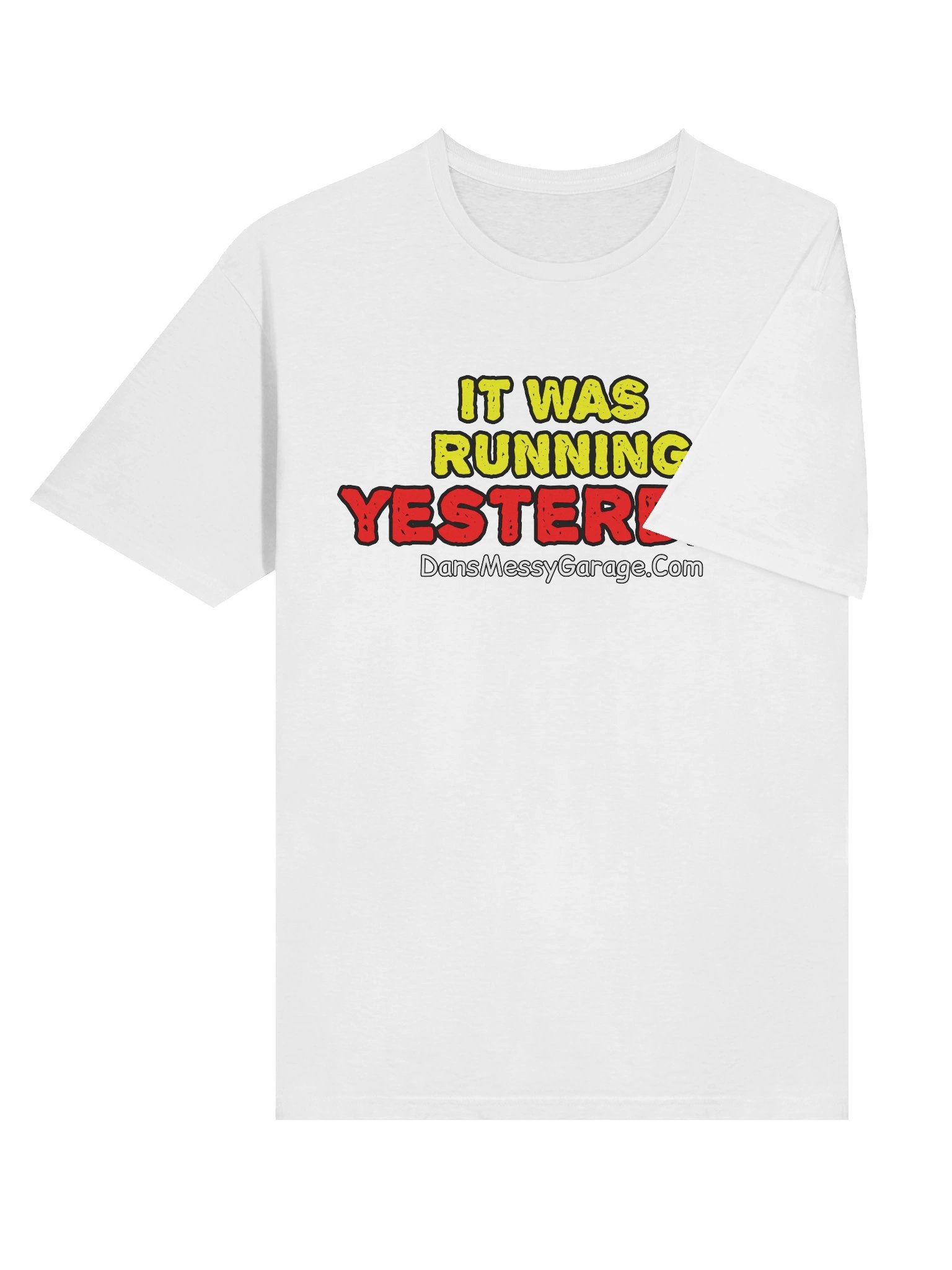 It Was Running Yesterday T-Shirt product image (49)