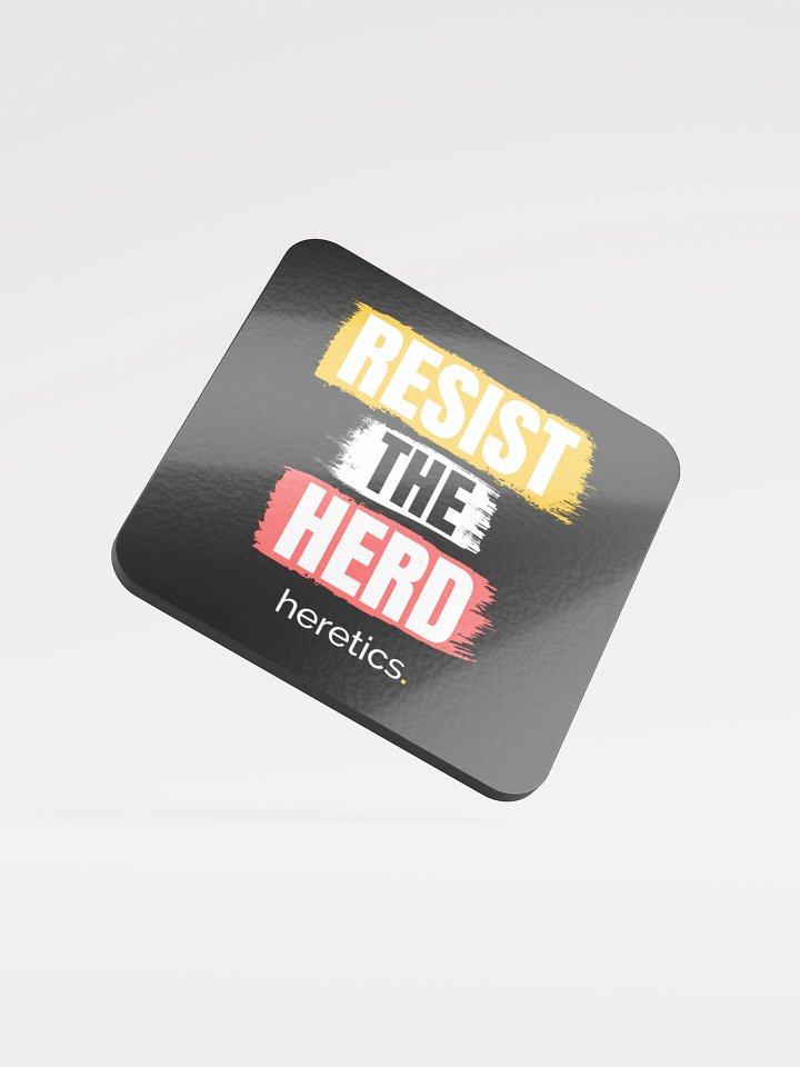 "Resist the Herd" Coaster product image (2)