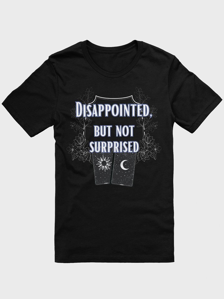 Not Surprised Tarot Tee product image (1)