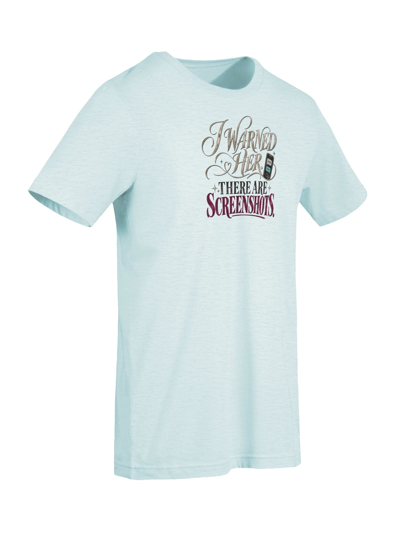 Funny Divorce Party Group Shirt — I Warned Her, There Are Screenshots | Broken Women!™ product image (8)