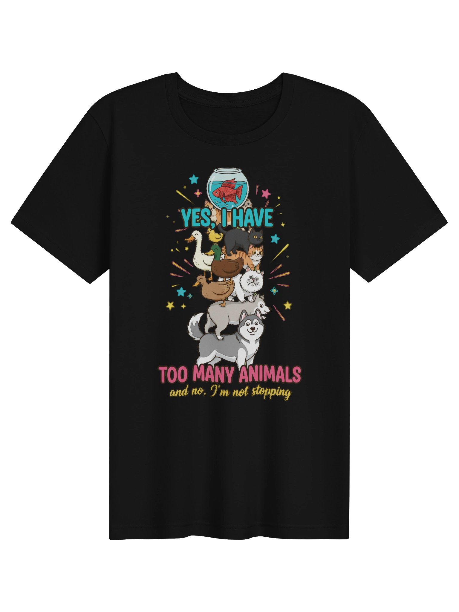 Yes I Have Too Many Animals Tee product image (1)