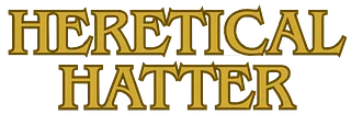 Heretical Hatter's Shop