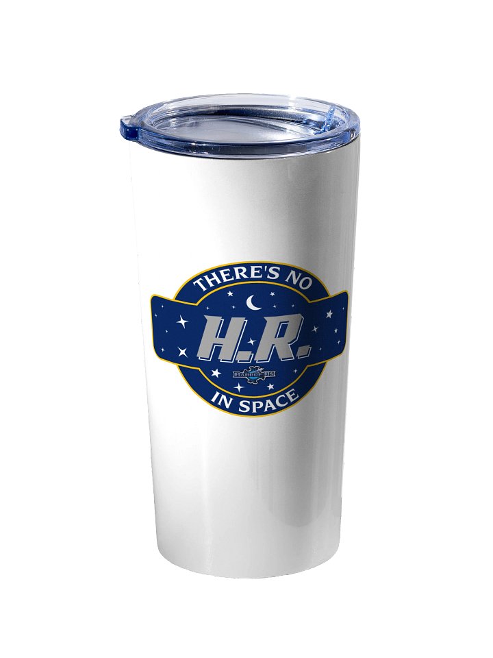 There's No H.R. In Space Tumbler product image (2)