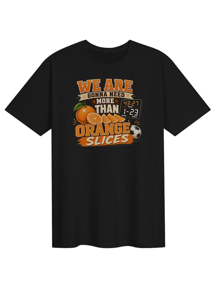 More Than Orange Slices Soccer Tee product image (1)