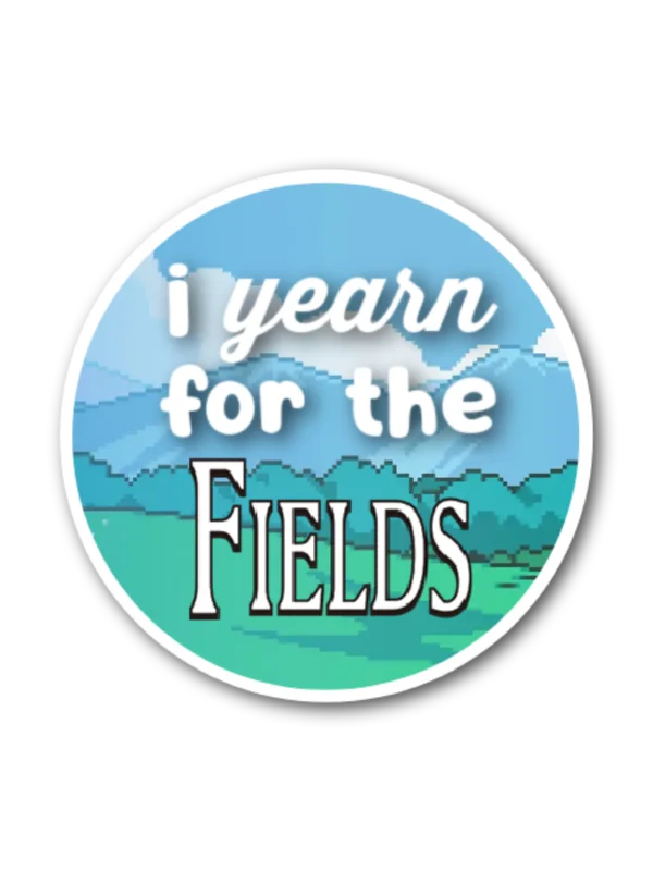 i ~yearn~ for the fields sticker product image (1)