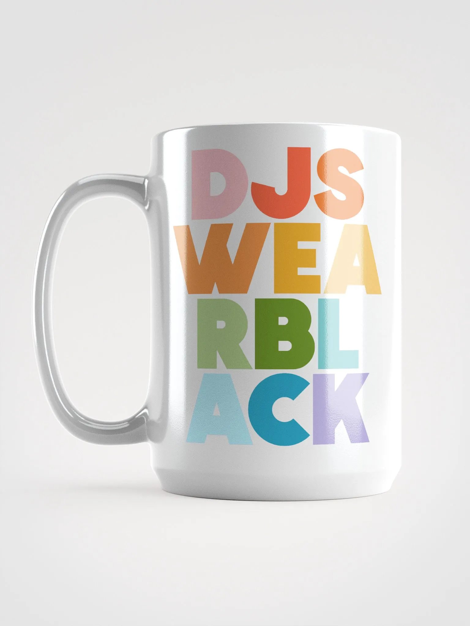 DJs Wear BLACK (col) Mug product image (6)