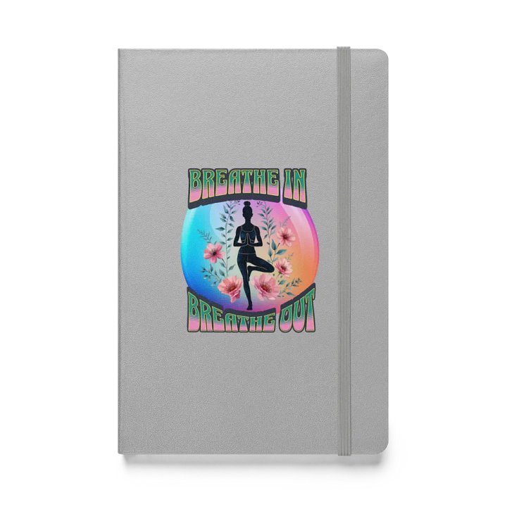 Breathe In Breathe Out Yoga Prana Bound Inspired Hardcover Notebook product image (1)
