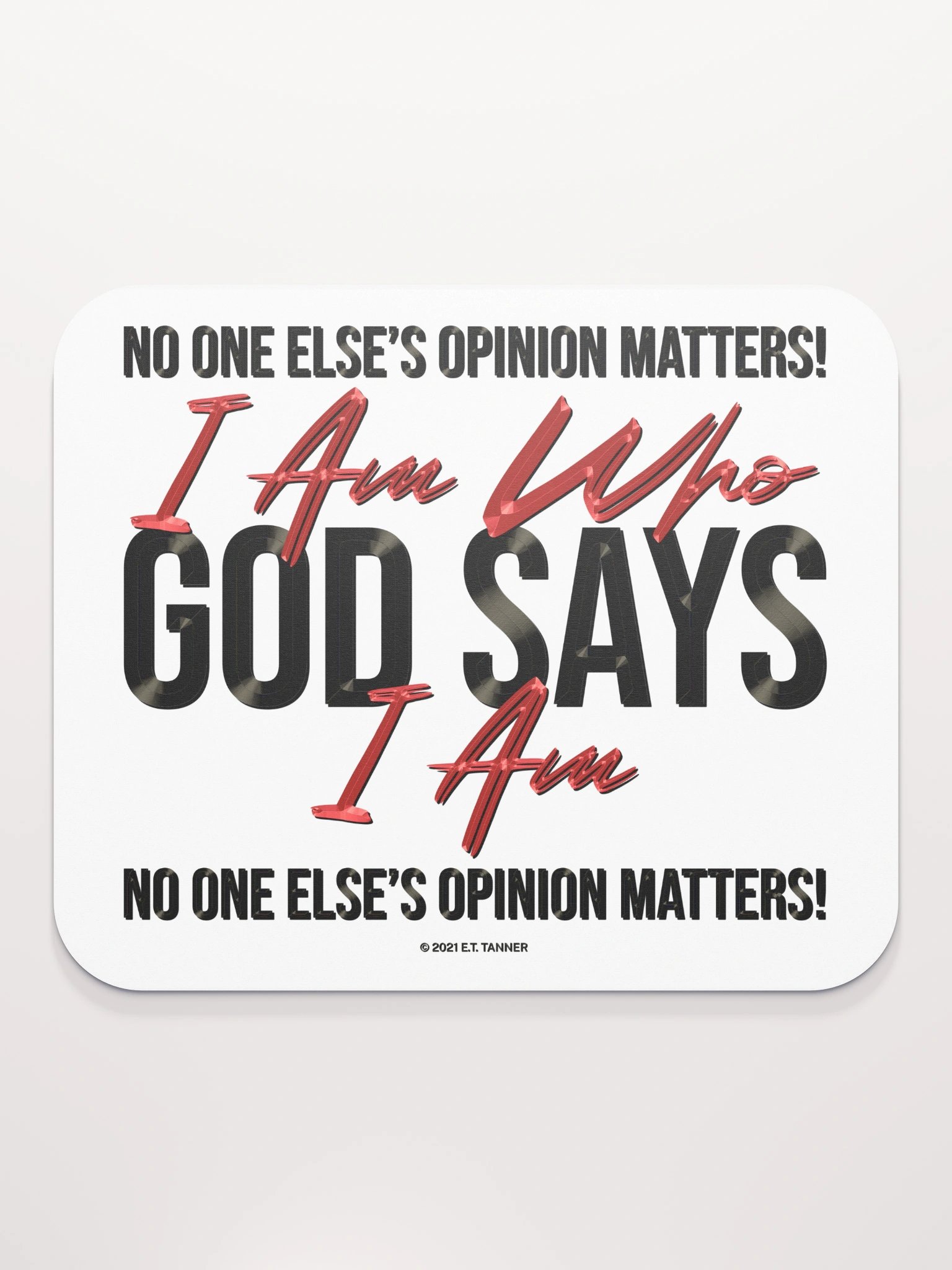 I Am Who God Says I Am, Mouse Pad BV product image (2)