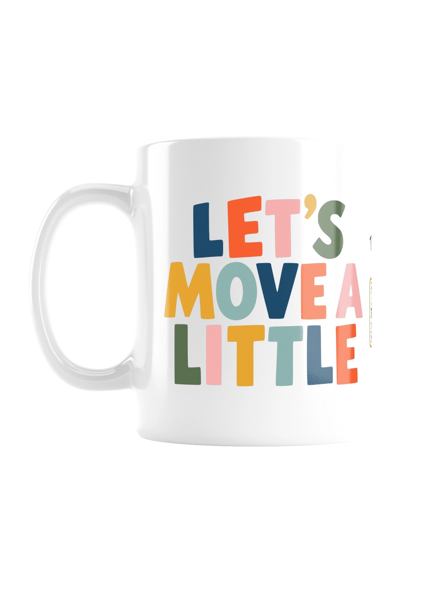 Let’s Move a Little Mug | Color Pop product image (3)