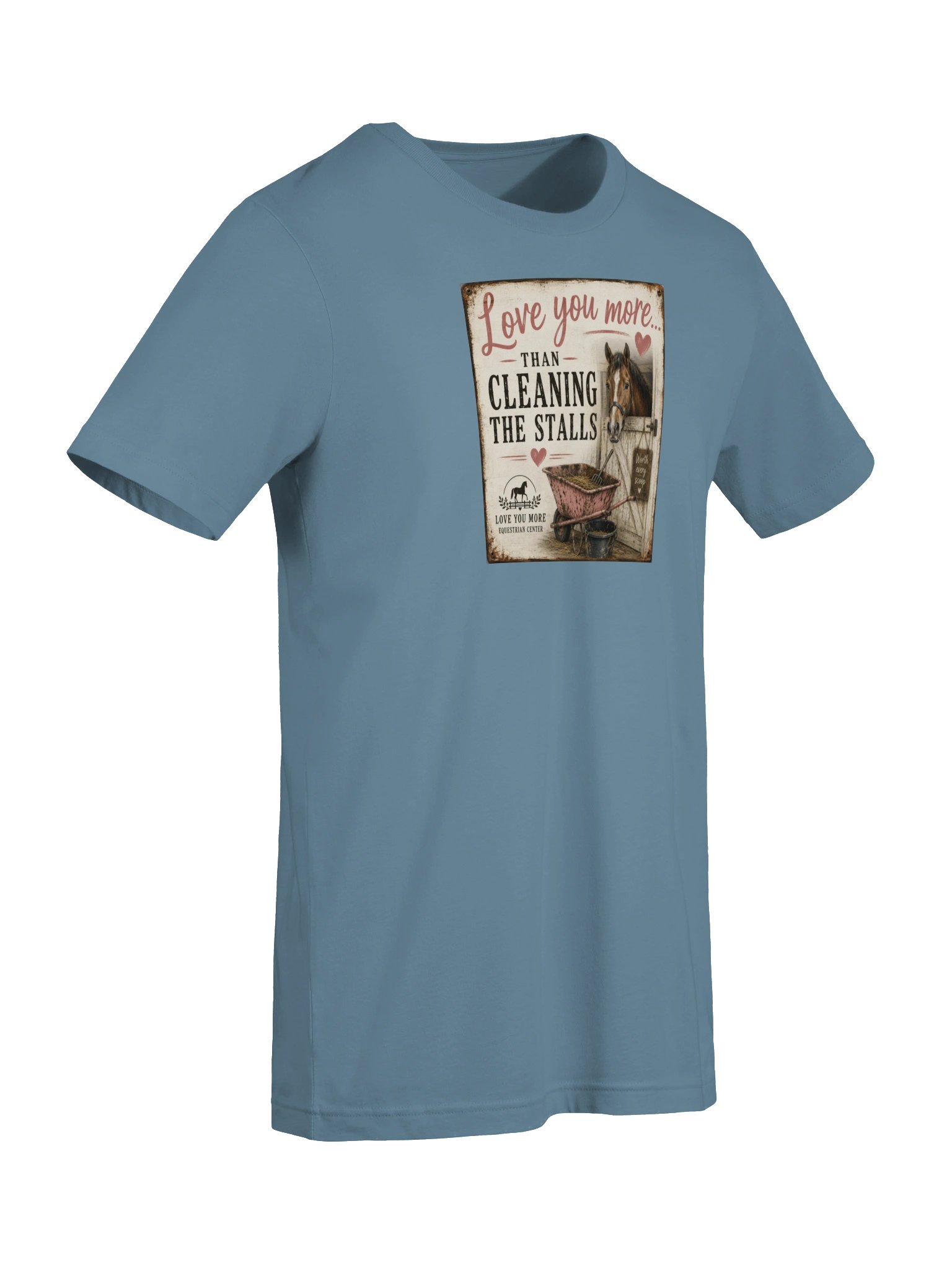 Love You More Than Cleaning the Stalls Tee product image (37)