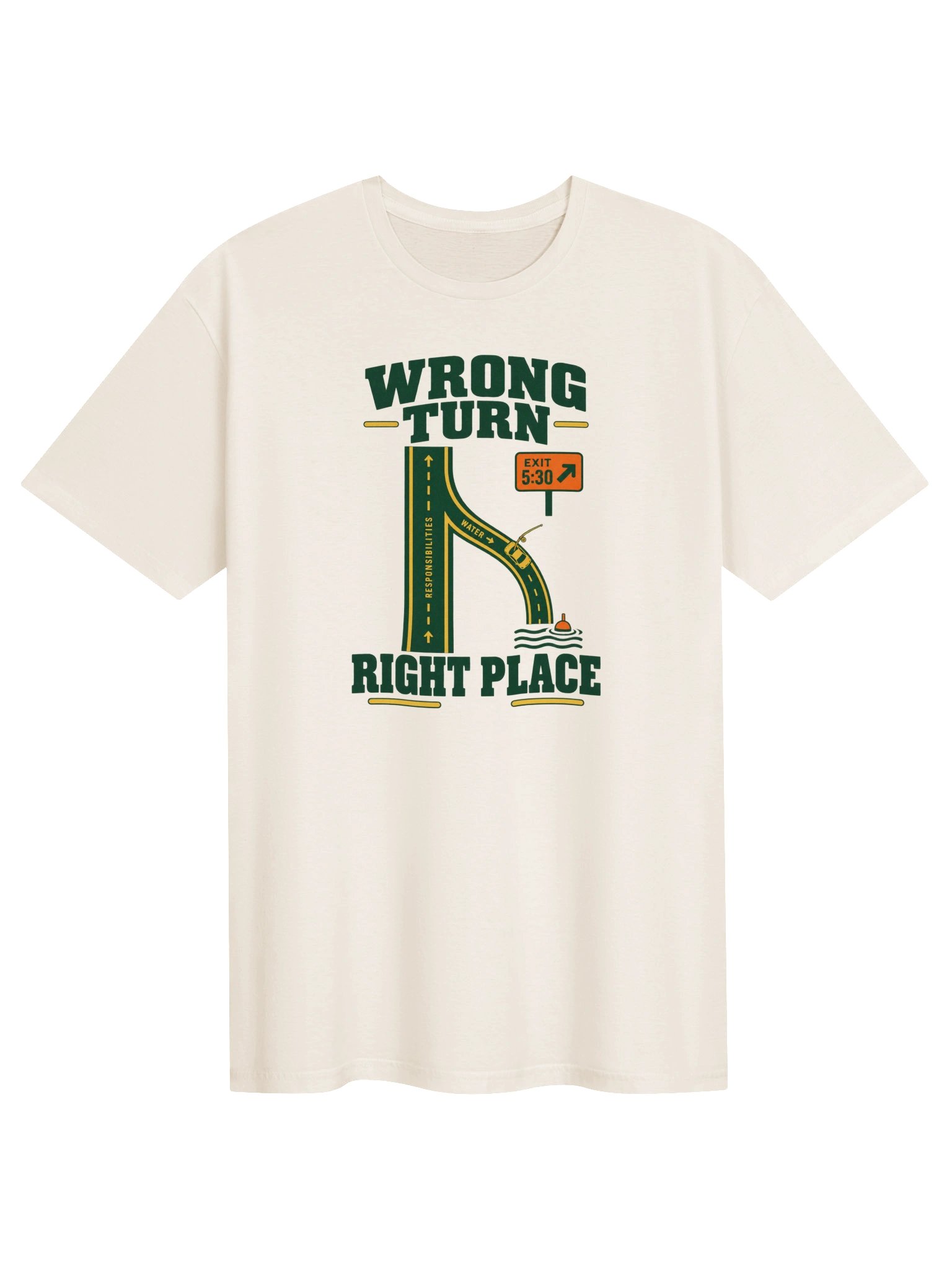 Wrong Turn / Right Place T-Shirt product image (1)
