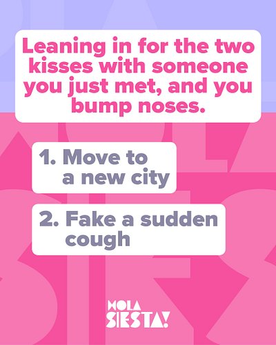 It’s a high-stakes dance. Right cheek first? Left cheek first? Do you actually make contact, or just make the sound? Get it w...