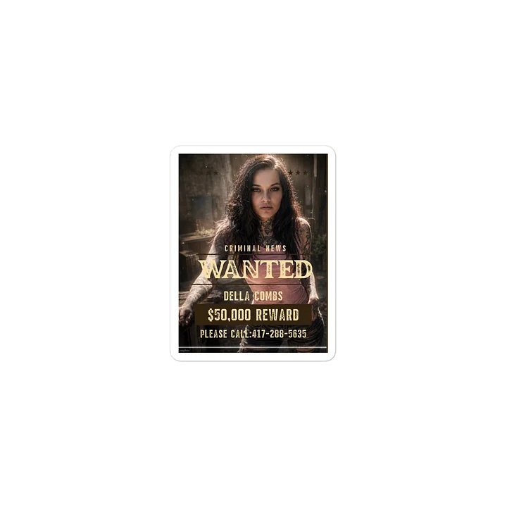 Della Combs Wanted Poster Die-Cut Sticker product image (2)