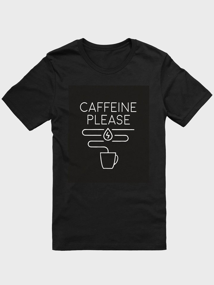 Caffeine Please Shirt product image (1)