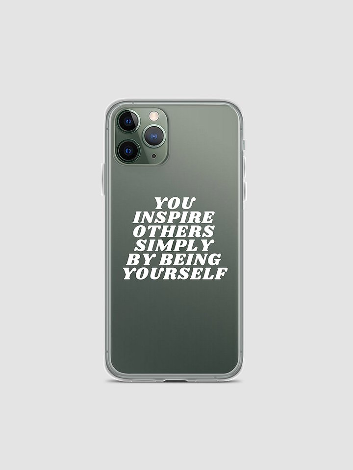"You inspire others" iPhone Case product image (2)