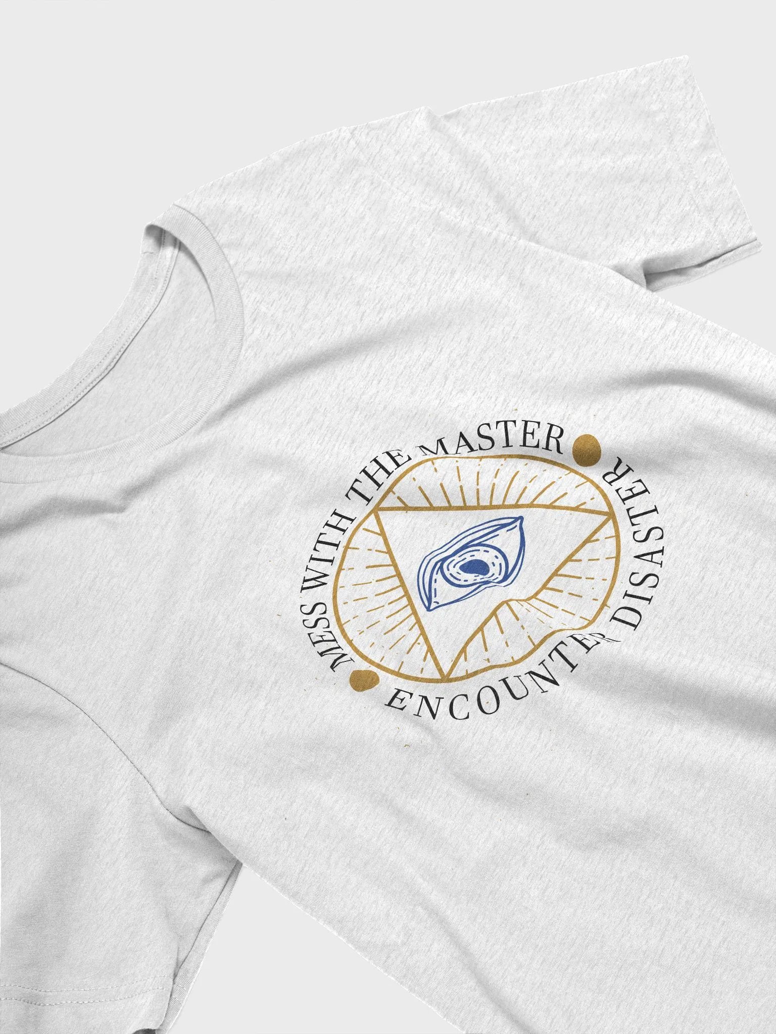 Mess With The Master, Encounter Disaster - Bella+Canvas Supersoft T-Shirt product image (3)