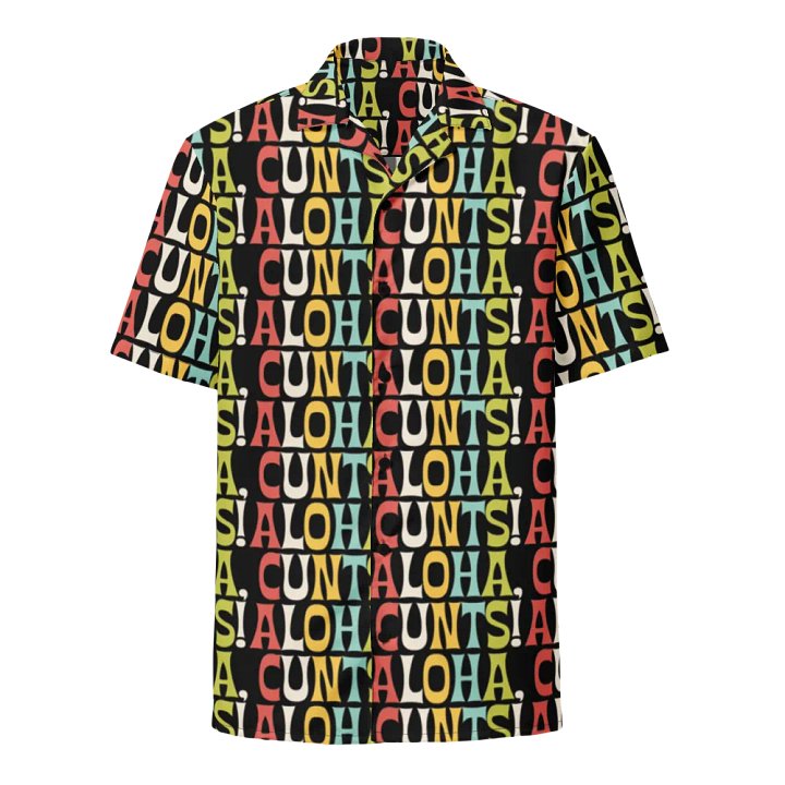 Aloha Cunts! Hawaiian Shirt product image (1)