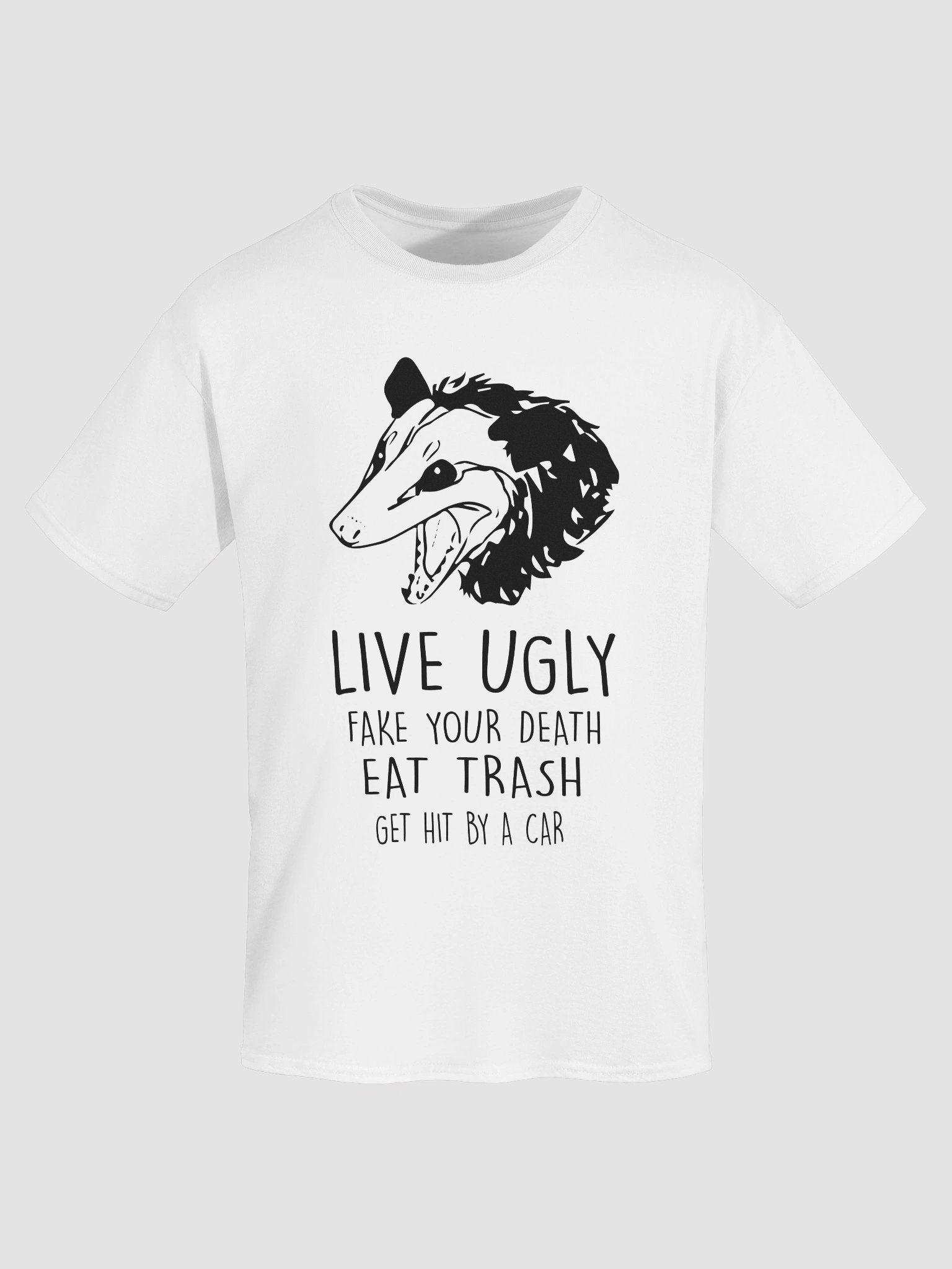 Live ugly eat trash product image (7)