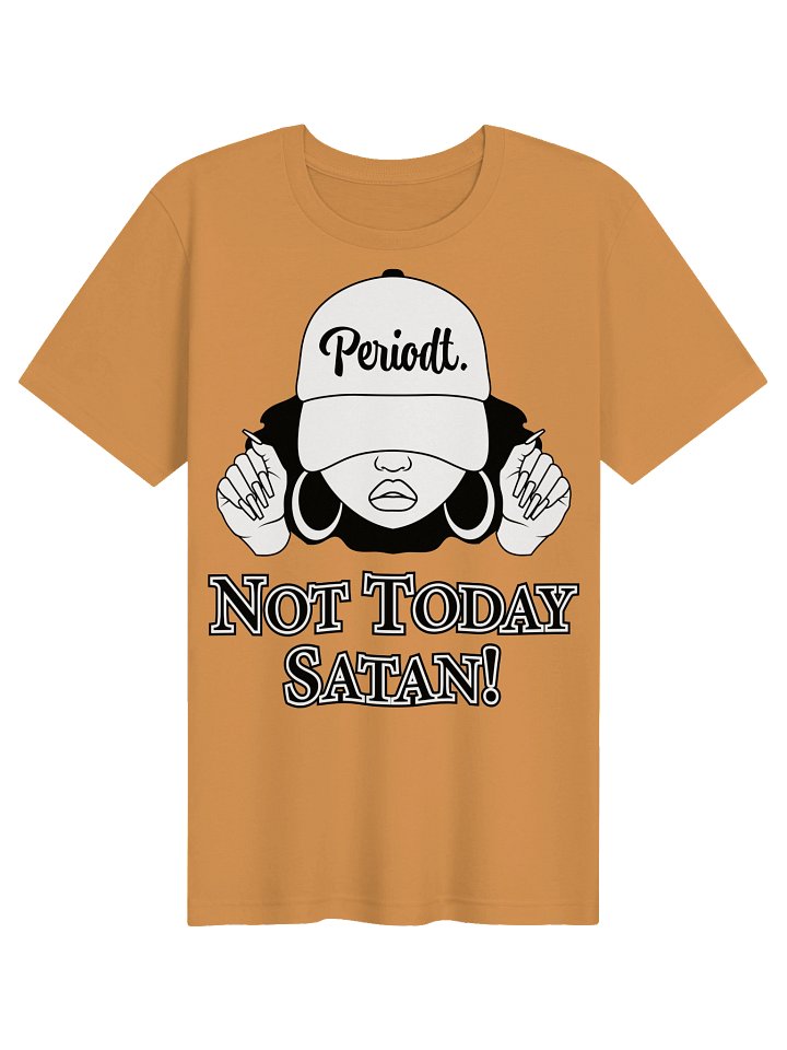 Not Today Satan B&W V1, Lte T-Shirt product image (1)