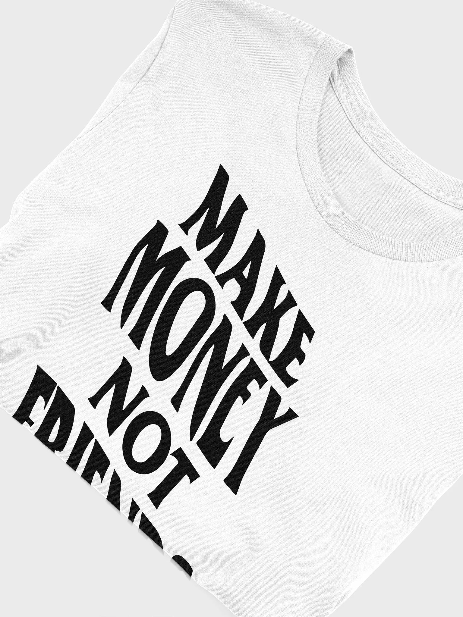 Make Money Not Friends - Black product image (15)