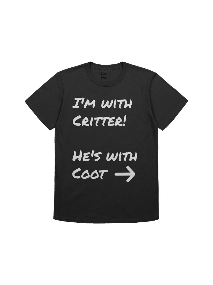 I'm with Critter Style 2 (Black or White Text) product image (1)