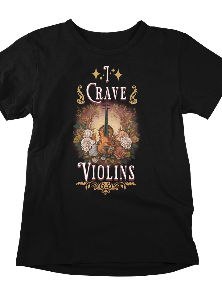 Melodic Reverie: I Crave Violins T-Shirt Design product image (1)
