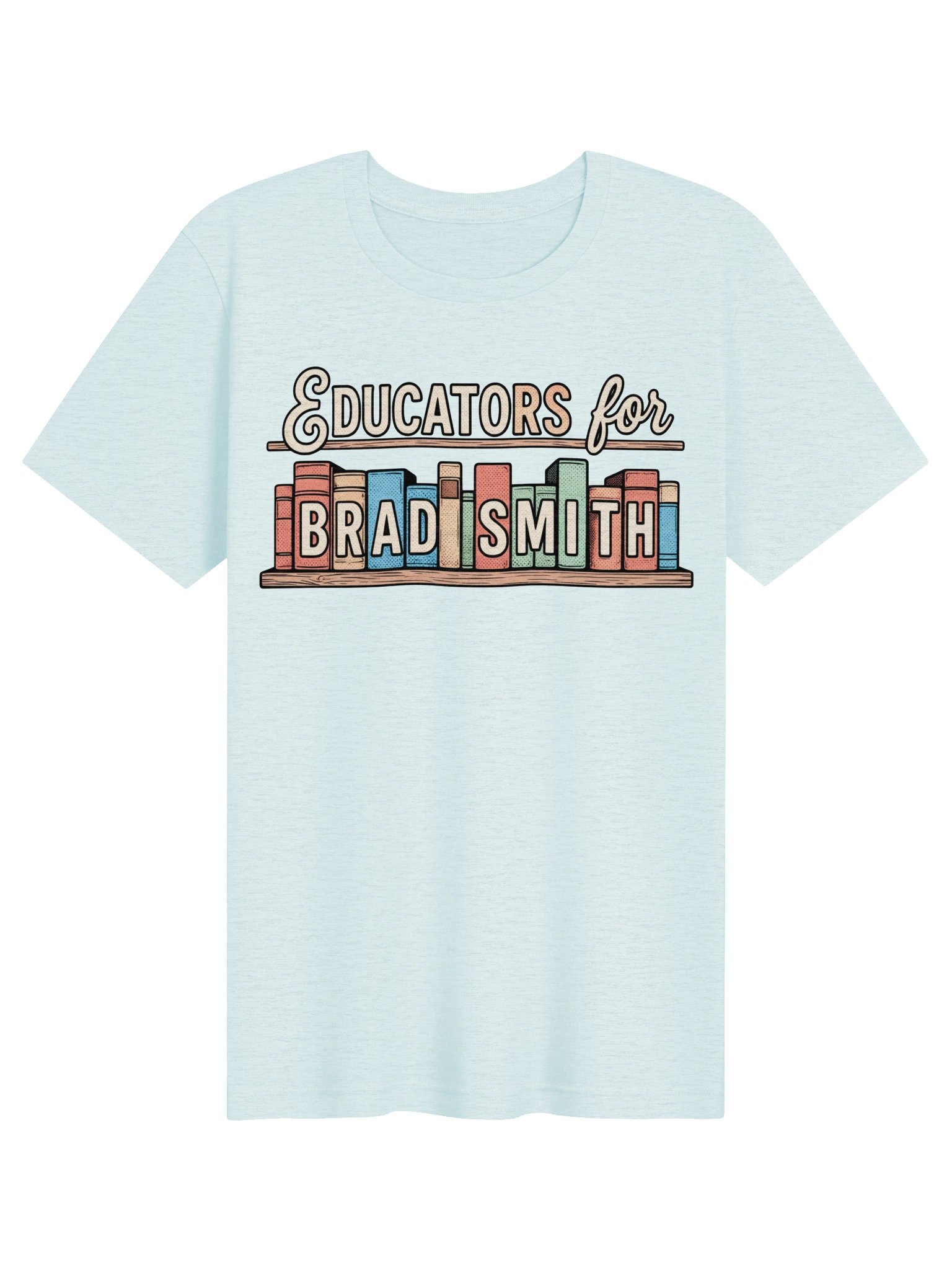 Educators for Brad Smith Tee product image (2)